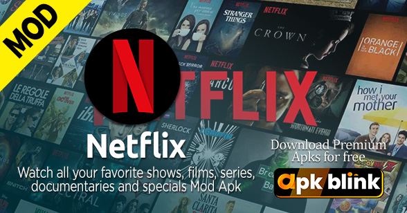 Netflix MOD Apk 2024 v8.97.0 (Premium Unlocked/4K HDR/Work 100%)