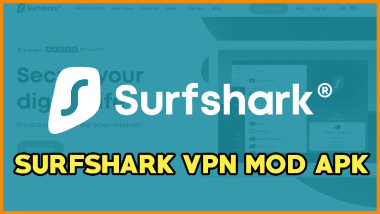 Surfshark Vpn Mod Apk Download (Premium Unlocked/No Ads)