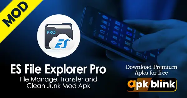 ES File Explorer Pro Mod Apk