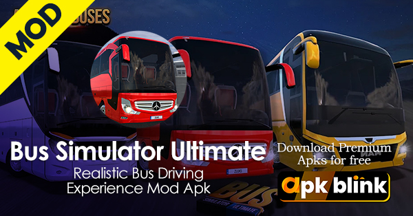 Bus Simulator Ultimate Mod APK 2022 Latest V.1.5.4