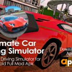 Ultimate Car Driving Simulator Mod APK Latest V.7.6.0