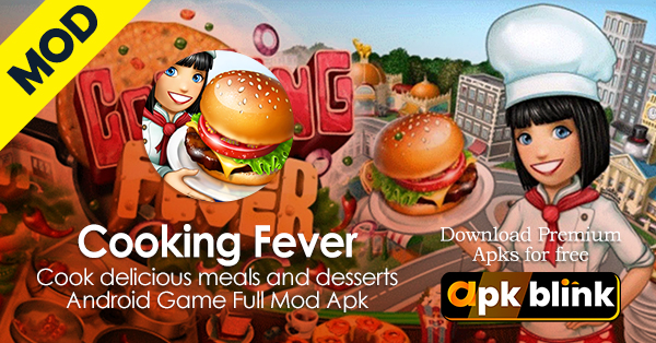 cooking fever mod apk