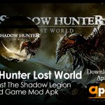 shadow hunter lost world mod apk