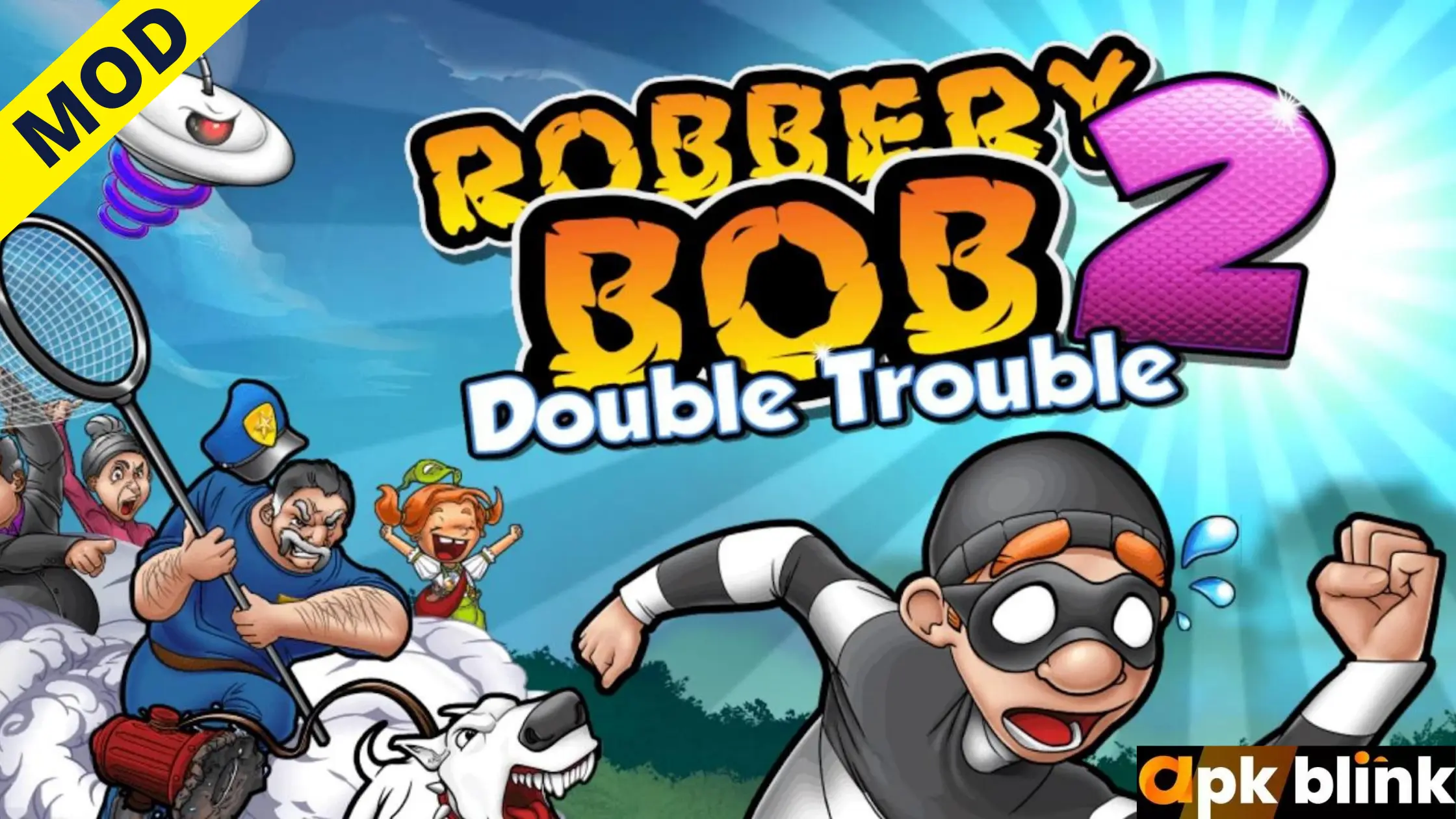 Robbery BOB 2 Mod APK