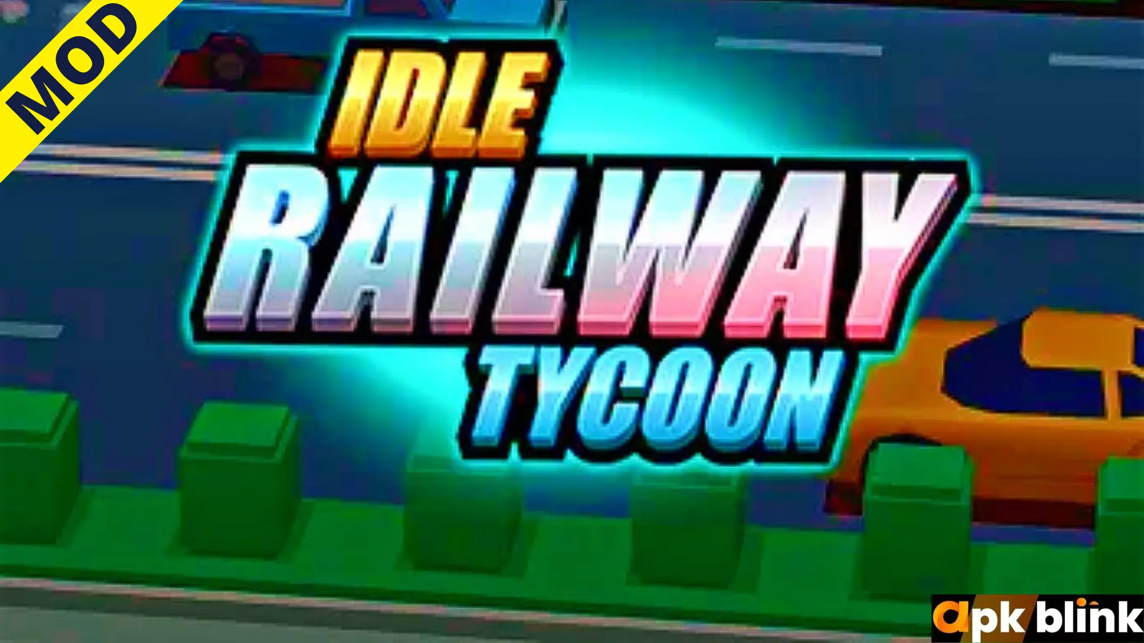 Idle Railway Tycoon Mod APK