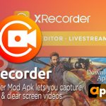 XRecorder Mod Apk Latest v2.3.0.3 (Premium Unlocked)