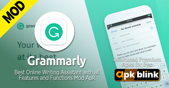 Grammarly Mod Apk 2022 Latest v2.0.21082 (Premium Unlocked)
