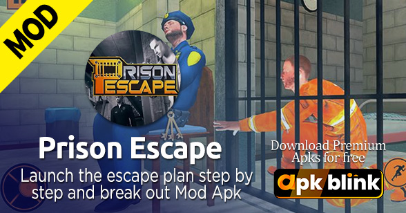 prison escape mod apk