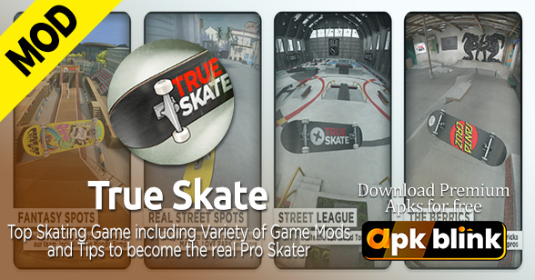 True Skate Mod Apk 2022 v1.5.53 Unlock all Skateparks, free shopping & all maps